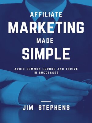 cover image of Affiliate Marketing Made Simple